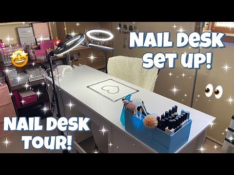 NEW NAIL DESK SETUP & NAIL DESK TOUR | NAIL DESK ORGANIZATION | BEGINNER TIPS AND STORAGE