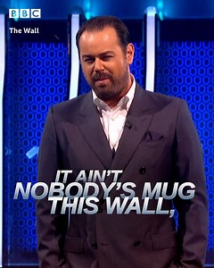 Danny Dyer's back with The Wall and it STILL ain't no mug... The Wall. Starts Saturday at 9:15pm on BBC One and BBC iPlayer. | BBC One