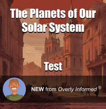The Planets of Our Solar System Test