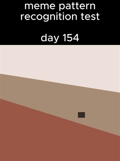 meme pattern recognition test🐓- day 154 Meme origin year: 2023 #meme #pattern #fypシ゚ #foruyou #foryoupge