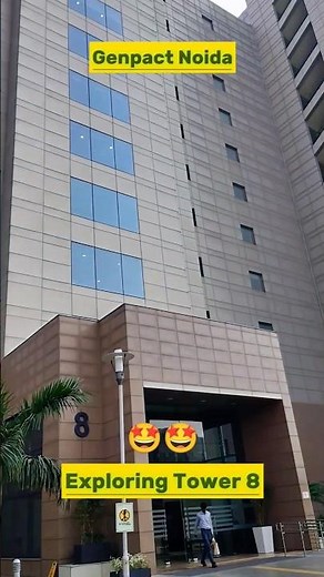 Exploring Genpact Noida Tower 8 Office 😍😍 #genpact #noida #genpactnoida #mnc