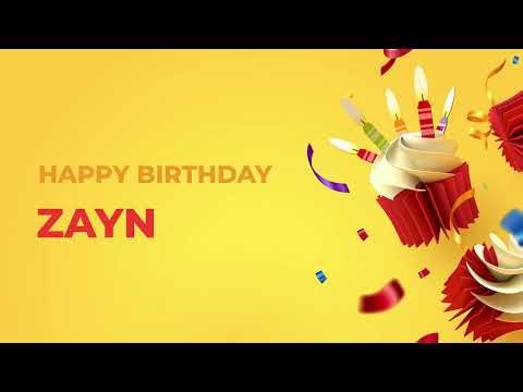 Happy Birthday ZAYN - Happy Birthday Song made especially for You! 🥳