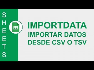 [GOOGLE SHEETS] FUNCIÓN IMPORTDATA: IMPORTAR DATOS DESDE CSV O TSV