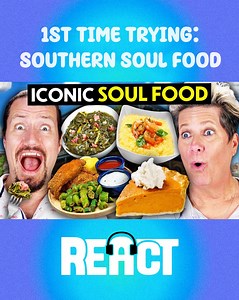 365K views · 15K reactions | Our LA residents tried these classic #southern #soulfood dishes for the first time! | People Vs Food By React | Facebook