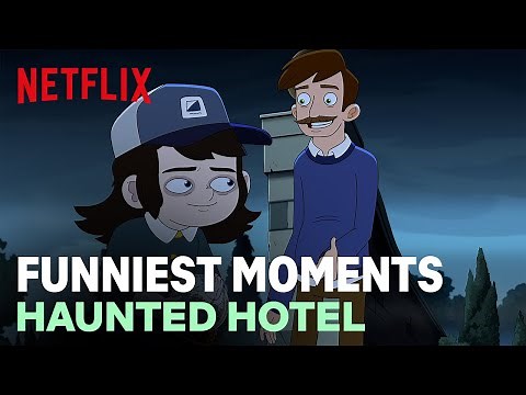 Funniest Moments From Haunted Hotel | Netflix