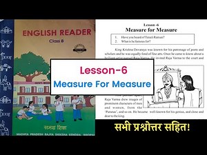 Class-8th, Lesson 6-Measure for Measure || 8th English Reader Book || Questions Answer MP Board