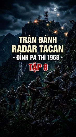 The Attack on the TACAN Radar at Mount Phathi (Episode 8) #HistoryChannel #VietnamSpecialForces