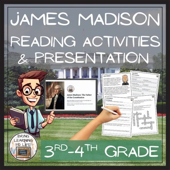 James Madison Close Reading Passage & Comprehension Activities | 3rd–4th Grade