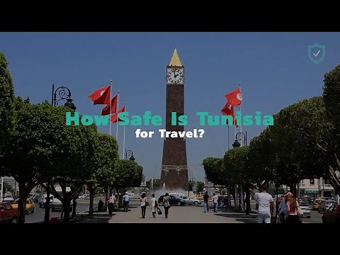 How Safe Is Tunisia for Travel?