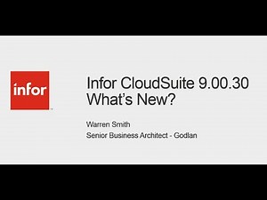 Infor CloudSuite Industrial (SyteLine) ERP 9.00.30 New Functionality & Enhancements