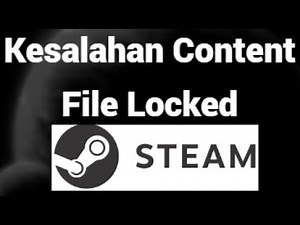 How to Fix Content File Locked on Steam