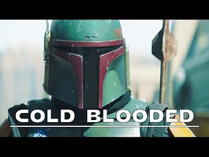 Boba Fett Tribute - Cold Blooded