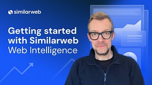 Getting started with Similarweb: Web Intelligence