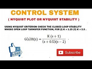 9. NYQUIST PLOT IN CONTROL SYSTEM AND NYQUIST PLOT EXAMPLE