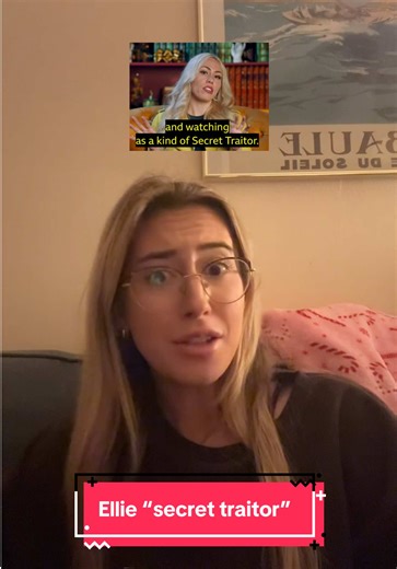 Understanding Ellie's 'Secret Traitor' Theory in Reality TV