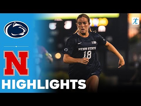 Penn State vs Nebraska | NCAA College Women's Soccer | Highlights - September 18, 2025