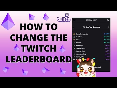 How to Change Twitch Leaderboard - Edit Settings from Daily to All-Time