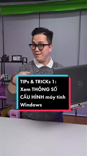 Cách Kiểm Tra Thông Số Cấu Hình Laptop Windows