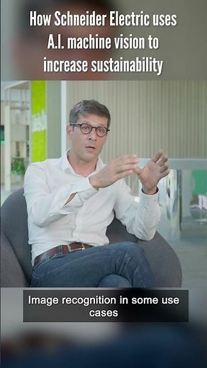 How Schneider Electric uses #AI machine vision to increase sustainability using Cognex deep learning