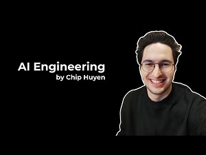 AI Engineering Explained: A Deep Dive into Chip Huyen's Essential Guide for Developers