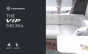 英国 | 蔻驰曼 | VIP540 拖挂房车2023款 | Coachman Caravans VIP 540 Xtra 2023 Season