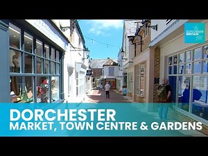Dorchester Town Centre, Market and Gardens