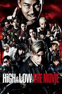 High & Low: The Movie - Película 2016 - Cine.com