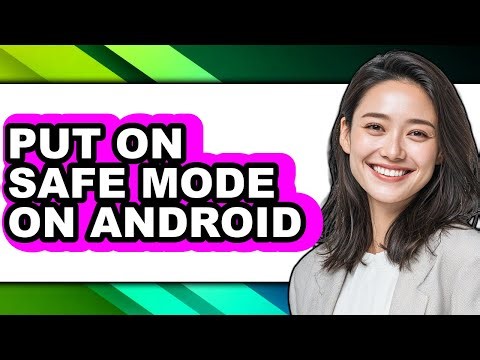 How to Put on Safe Mode on Android (only Way)