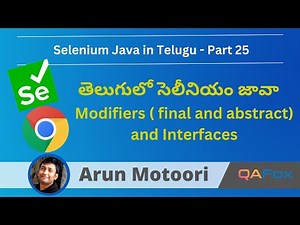 Core Java for Selenium in Telugu - Modifiers - final & abstract and Interface - Part 25