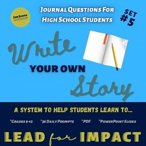 Journal Questions for High School Students Set #5