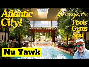 🟡 Atlantic City Borgata & MGM Hotel & Casino. Join Me On An Extensive Tour Of The Pools, Gyms & Spa!