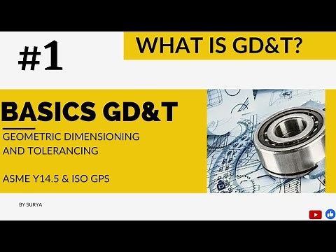 What is GD and T? - GD&T symbols and standards ASME and ISO GPS | gd&t basics