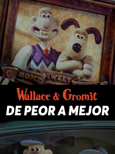 Ranking de las Aventuras de Wallace y Gromit