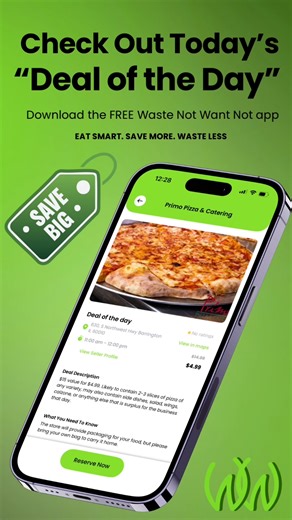 Today's Deal of the Day is calling 👀💚 Download the FREE Waste Not Want Not app and save big while helping reduce food waste. Eat Smart. Save More. Waste Less. 📲💸#SupportLocal #chicagosuburbs #WasteNotWantNot #FreeApp #ChicagoBears #chicago #savemoney #FoodSavings | Waste Not Want Not
