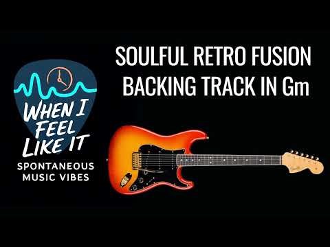Soulful Retro Fusion Backing Track in Gm