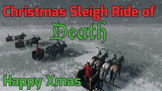 Christmas sleigh ride of death! Merry Christmas everyone! (Total War: Rome 2)