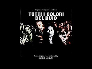 Bruno Nicolai - Magico Incontro - (Tutti I Colori Del Buio, 1972)