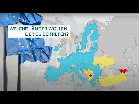 Aktuelle EU-Beitrittskandidaten: Welche Länder Teil der EU werden wollen