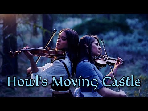Merry Go Round of Life (Howl's Moving Castle Violin duet) - Mia Asano and Taylor Davis