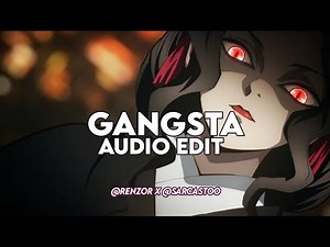 Gangsta - Kehlani [edit audio] (collab with sarcastoo)