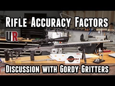Rifle Accuracy Factors: A Discussion with Gordy Gritters