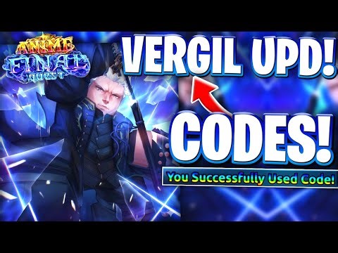 👑*VERGIL UPD* ALL VERGIL UPDATE CODES FOR ANIME FINAL QUEST (AFQ) | ROBLOX ANIME FINAL QUEST CODES
