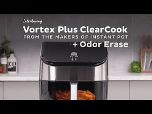 Introducing the Instant Pot Vortex Plus Stainless Steel Air Fryer with ClearCook and OdorErase