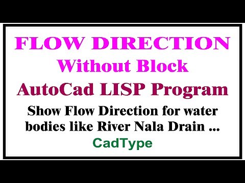 how to show flow direction in autocad using lisp | CadType | CTL42