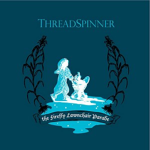 ThreadSpinner - The Firefly Lawnchair Parade