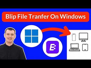 How To Use Blip On Windows (Quick And Easy File Transfer)