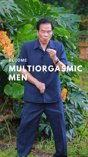 Grandmaster Mantak Chia on Instagram: "Become multiorgasmic men💦🌺 ⠀ In Tao, Sexual Alchemy Practices help men to maintain sexual and overall health, prevent dysfunction and achieve a higher level of transformation of sexual energy✨ ⠀ ☯️ These practices involve breathing and focus techniques to control semen retention, massage techniques, exercising the pelvic floor muscles, sexual weight lifting and opening the energetic pathways to transfer the orgasmic energy upwards. ⠀ “Don’t ejaculate ever
