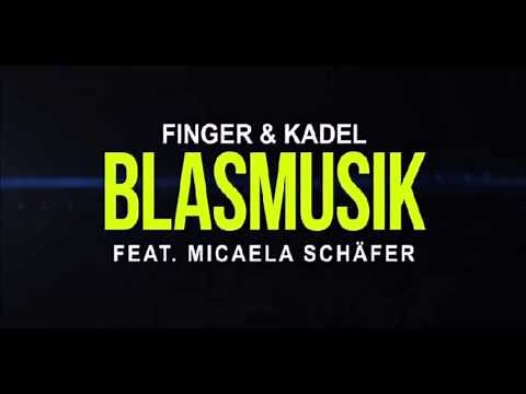 Finger & Kadel feat. Micaela Schäfer "Blasmusik" Musikvideo [Cutted]