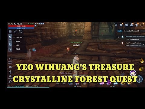 YEO WIHUANGS TREASURE MIR4 CRYSTALLINE FOREST QUEST