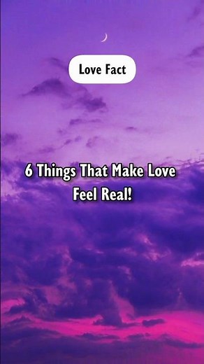 6 Things That Make Love Feel Real! #shorts #lovefacts